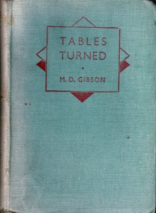 Cover of "Tables Turned" by M.D.Gibson, 1939.